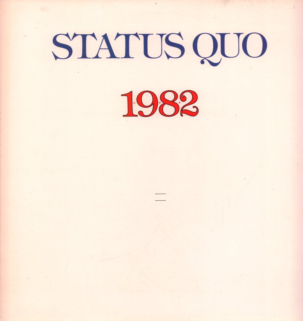 Status Quo - 1982 - Lp