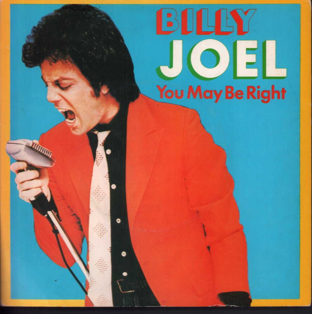 Billy Joel - You May Be Right - 7 Inch