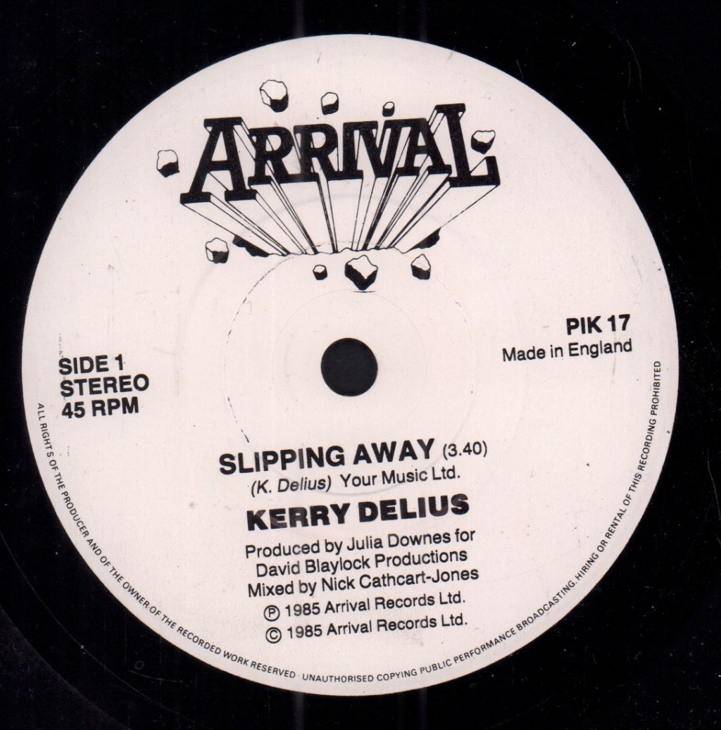 Kerry Delius - Slipping Away - 7 Inch