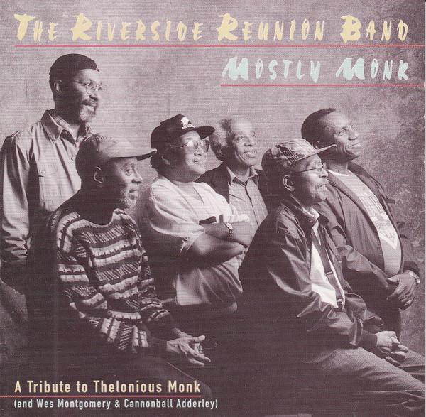 Riverside Reunion Band - Mostly Monk - Cd