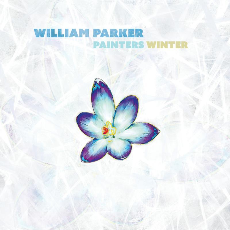 William Parker - Painters Winter - Cd
