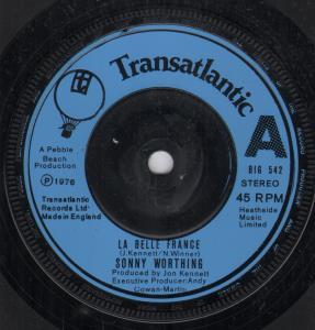 Sonny Worthing - La Belle France - 7 Inch