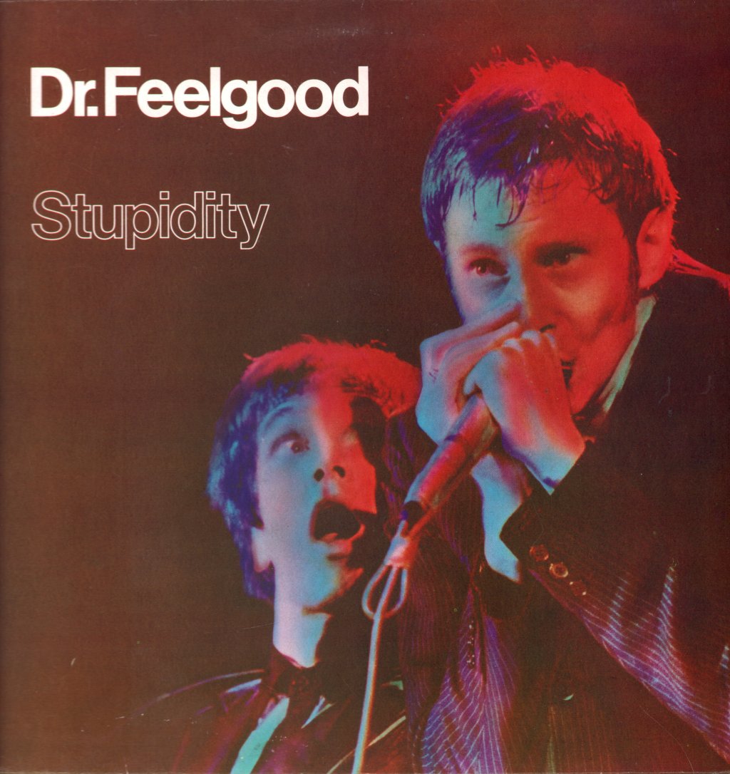 Dr Feelgood - Stupidity (Live) - Lp