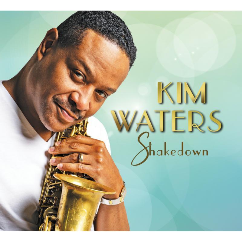 Kim Waters - Shakedown - Cd