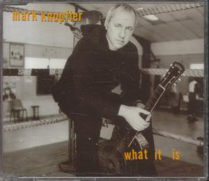 Mark Knopfler - What It Is - Cd