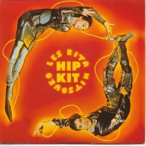 Les Rita Mitsouko - Hip Kit - 7 Inch