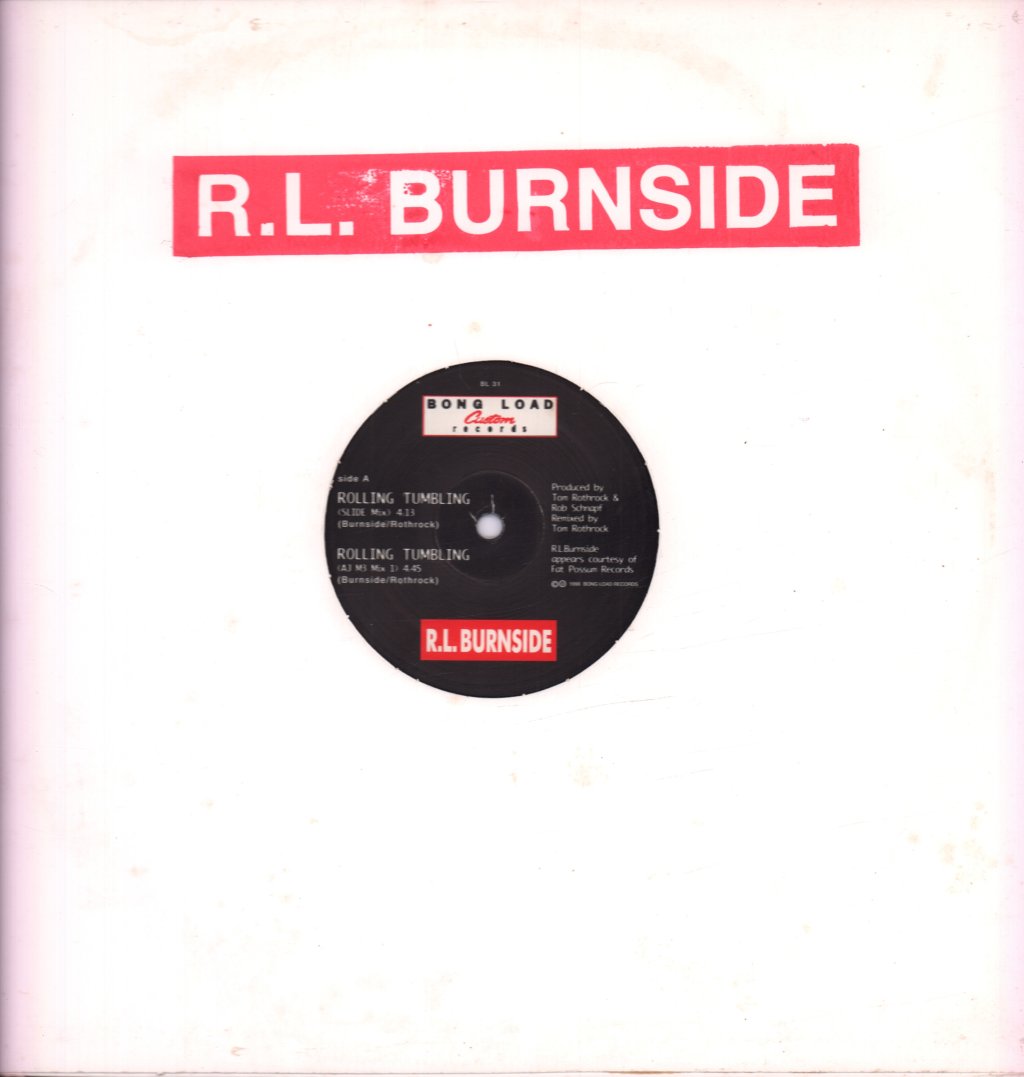 R.L. Burnside - Rolling Tumbling - 12 Inch