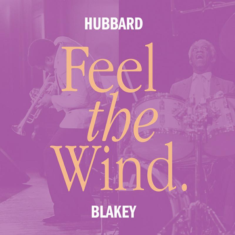 Freddie Hubbard - Feel the Wind - Lp