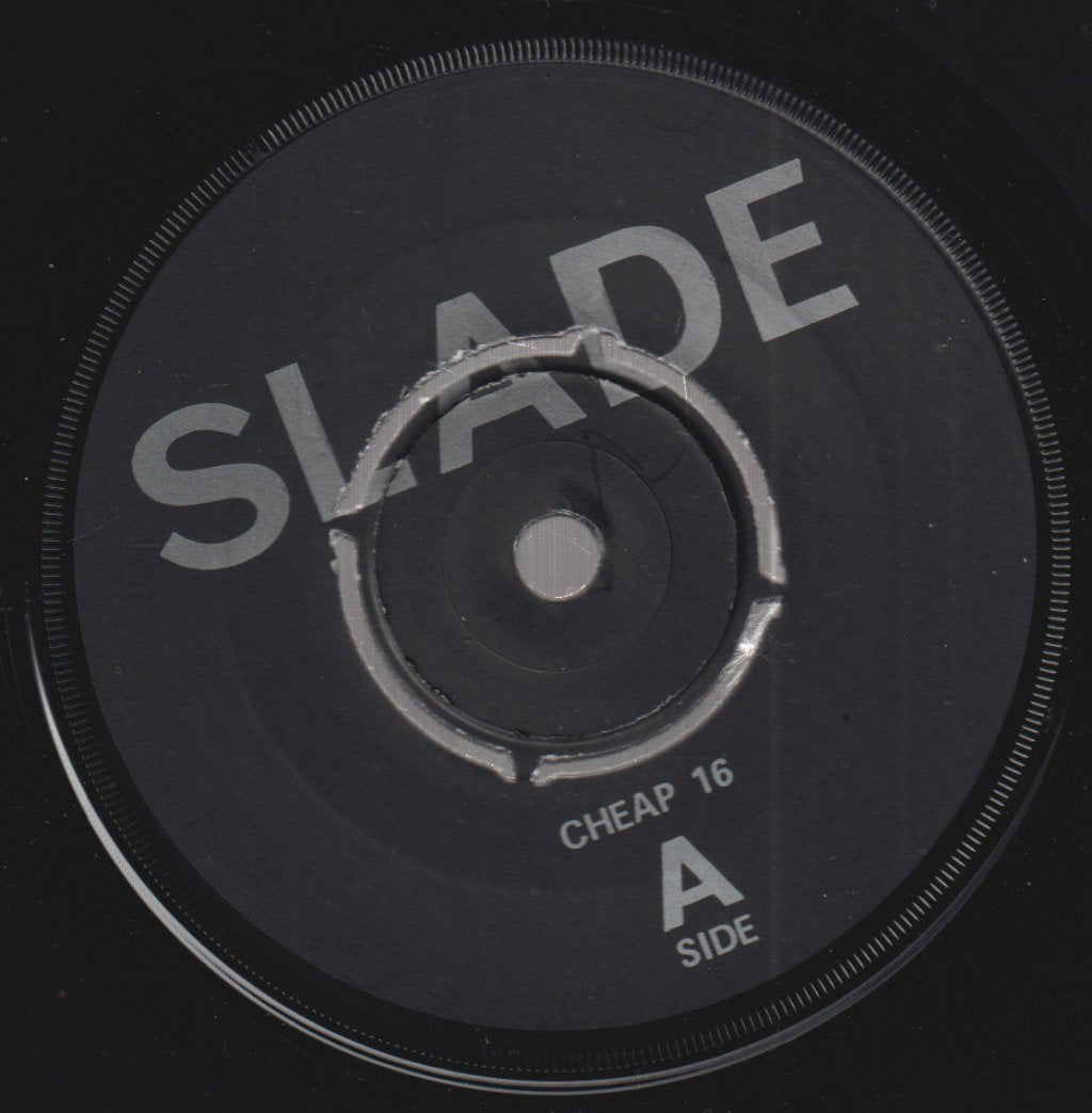 Slade - We'll Bring The House Down - 7 Inch