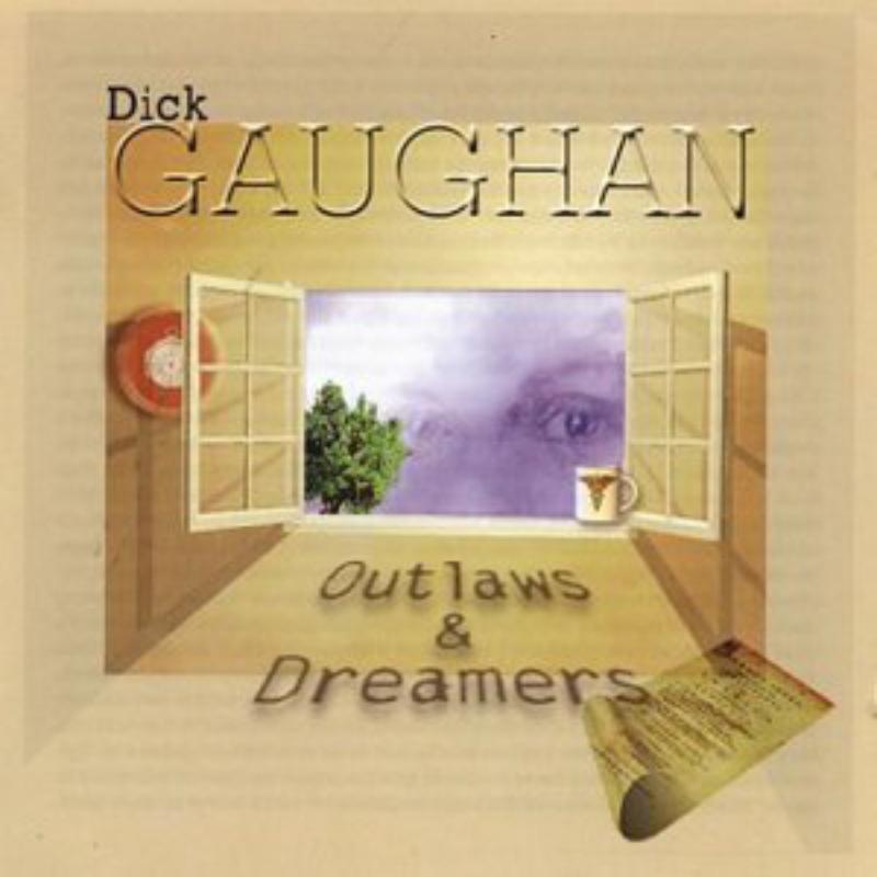 Dick Gaughan - Outlaws & Dreamers - Cd