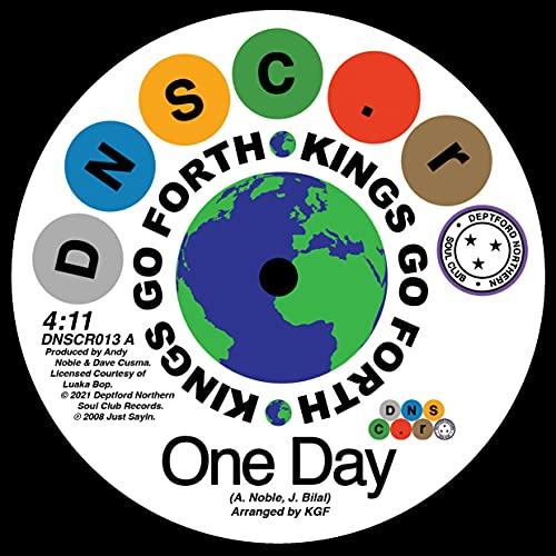 Kings Go Forth & Willie Tee - One Day / First Taste of Hurt - 7 Inch
