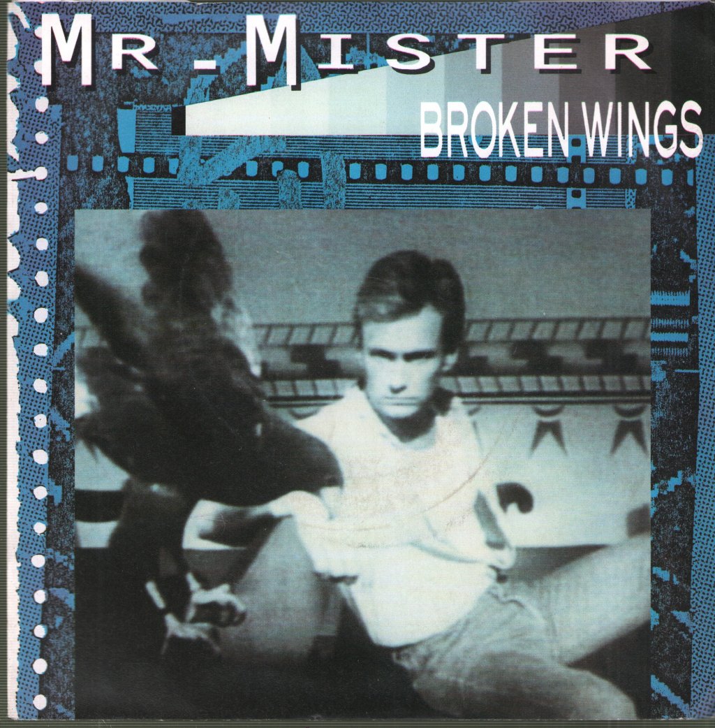 Mr Mister - Broken Wings - 7 Inch