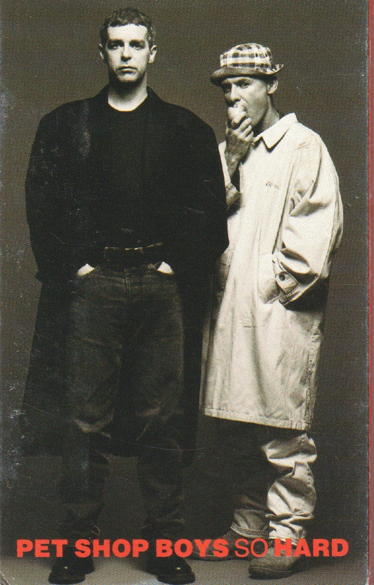 Pet Shop Boys - So Hard - Cassette