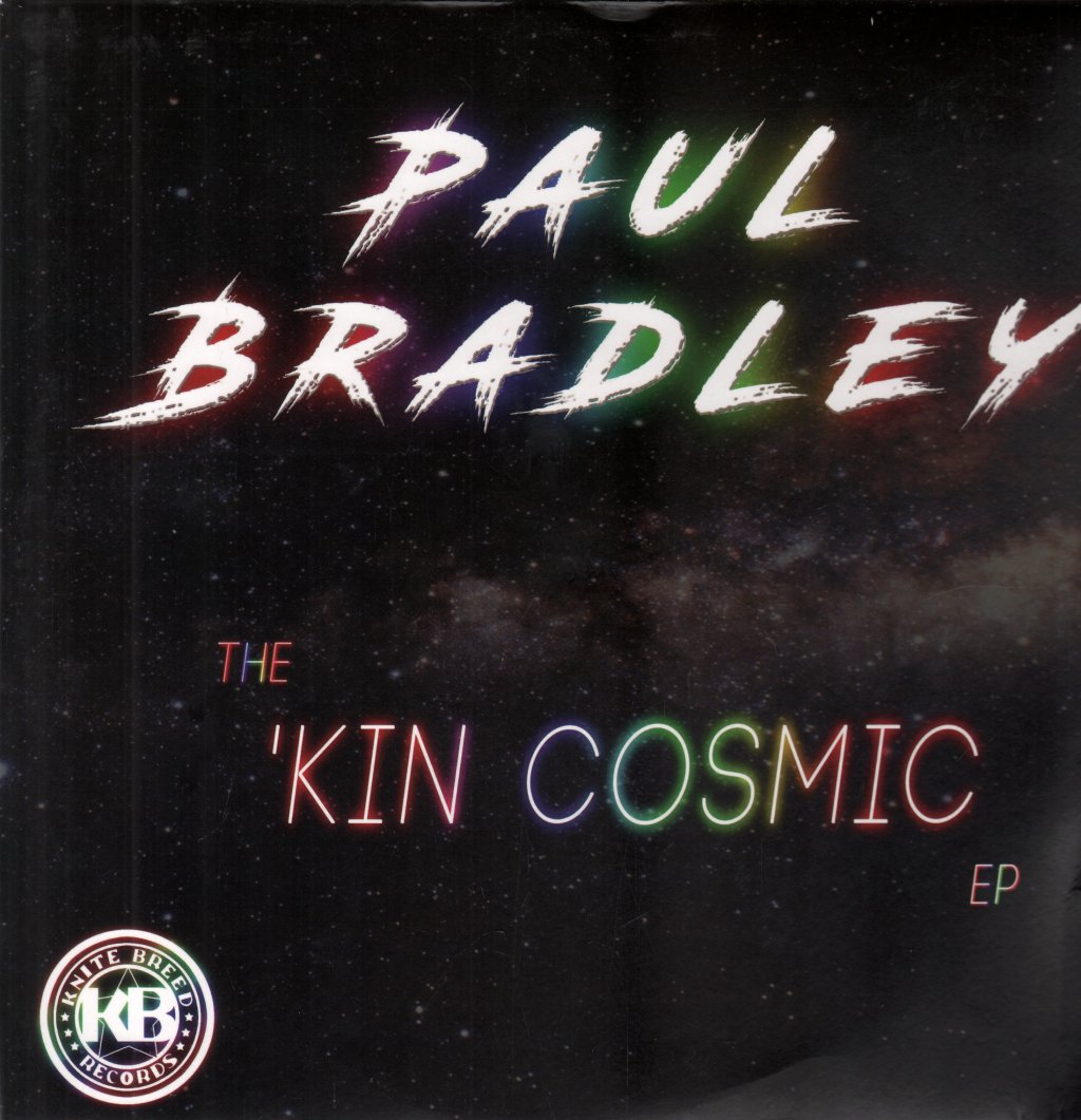 Paul Bradley - 'Kin Cosmic EP - 12 Inch