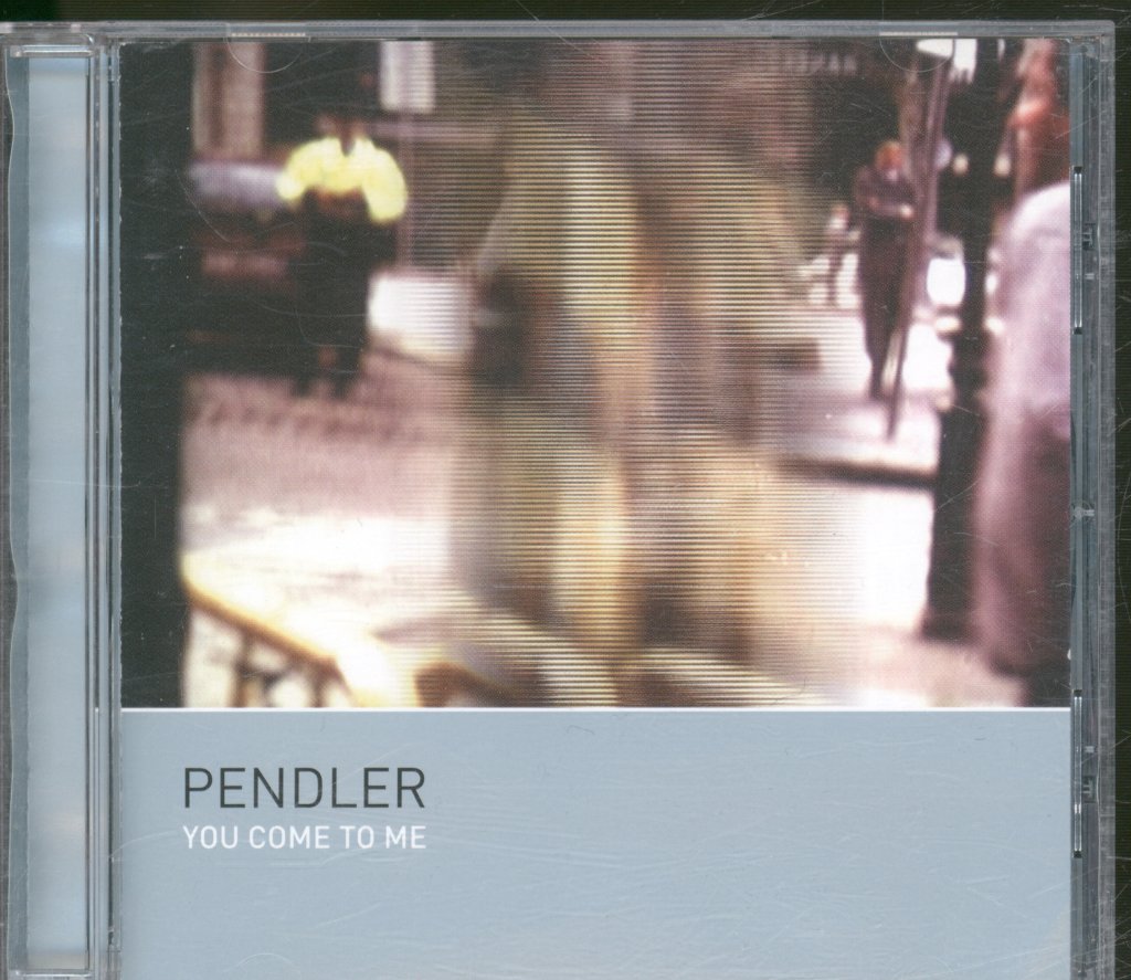 Pendler - You Come To Me - Cd