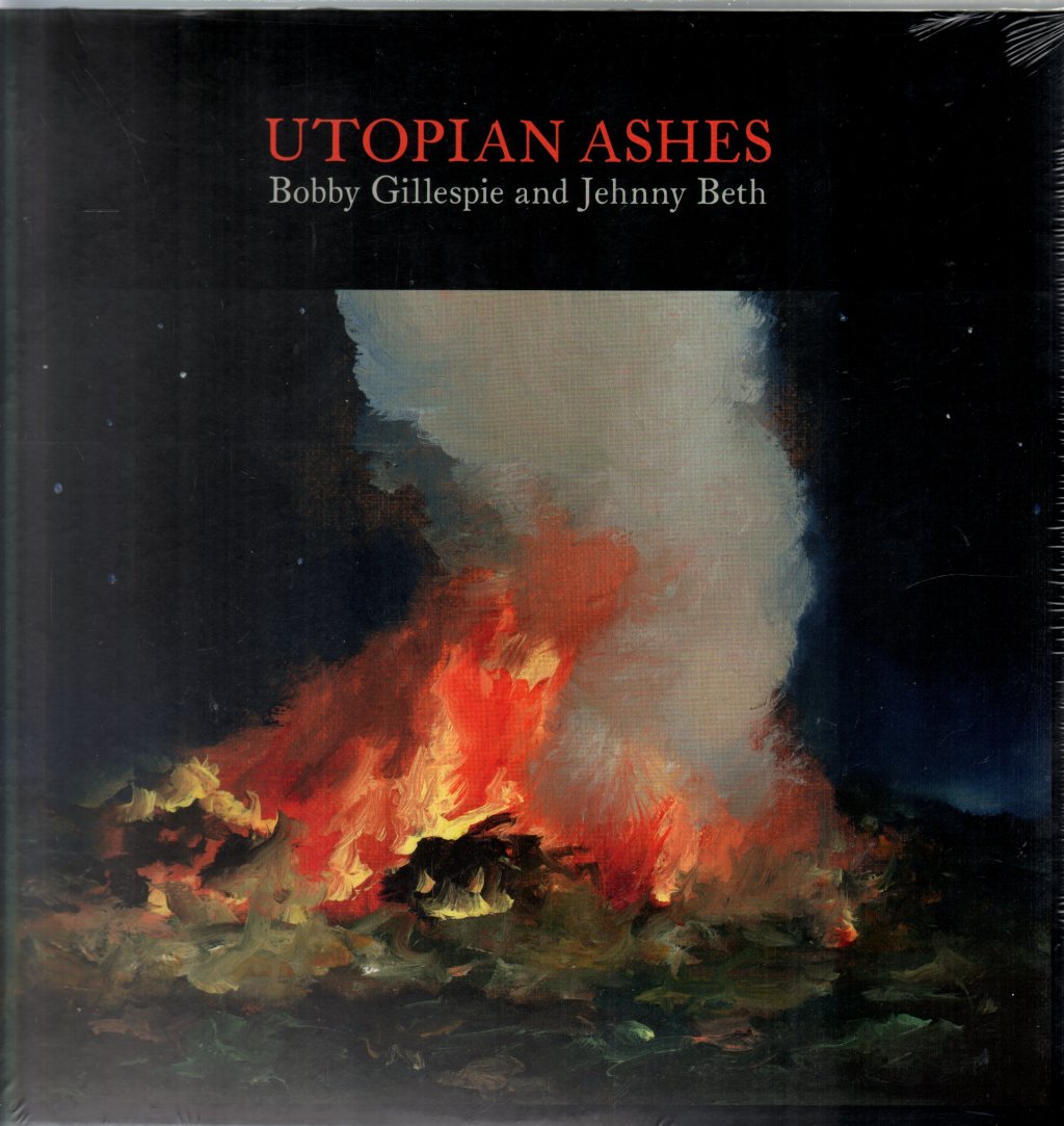 Bobby Gillespie & Jehnny Beth - Utopian Ashes - Lp