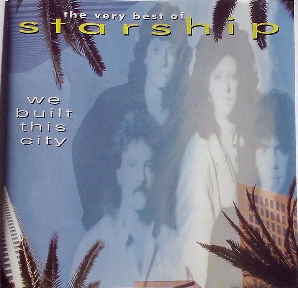 Starship - We Built This City (The Very Best Of Starship) - Cd