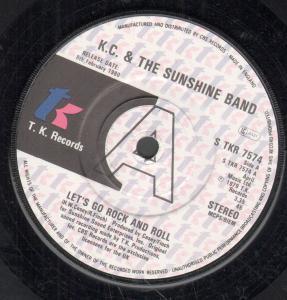 KC And The Sunshine Band - Let's Go Rock And Roll - 7 Inch