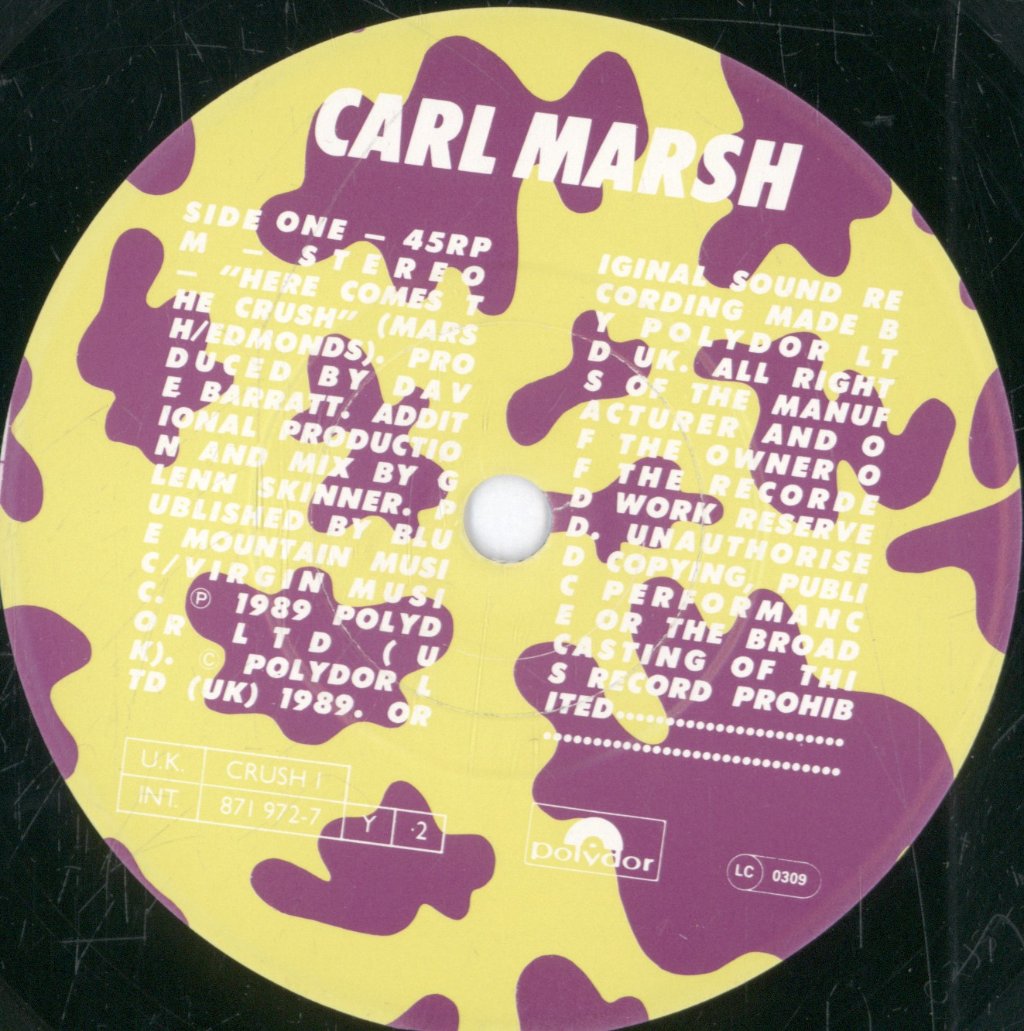 Carl Marsh - Here Comes The Crush - 7 Inch