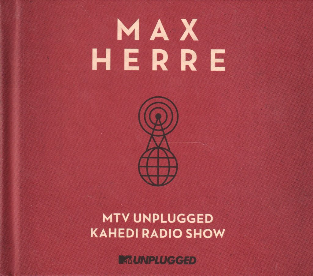 Max Herre - MTV Unplugged Kahedi Radio Show - Double Cd