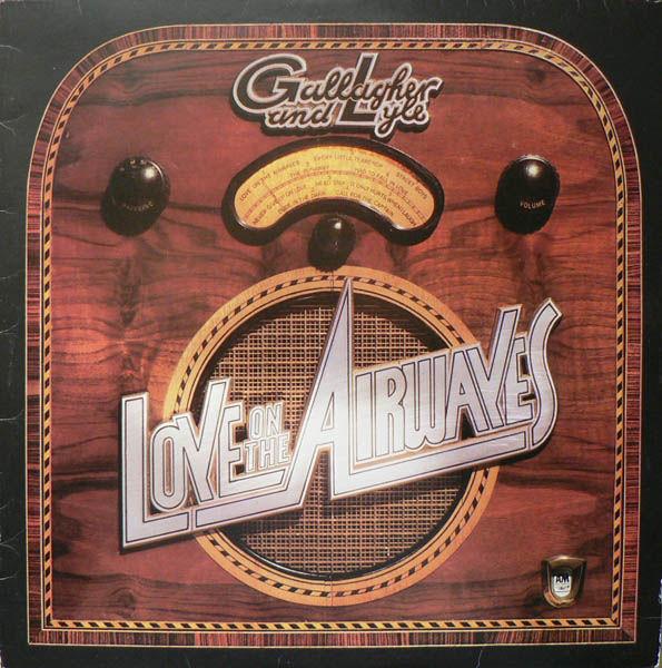 Gallagher And Lyle - Love On The Airwaves - Lp