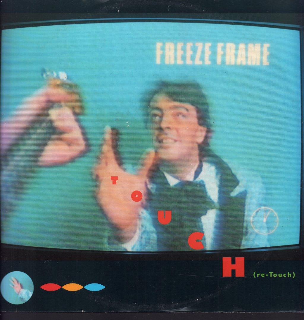 Freeze Frame - Touch (Re-Touch) - 12 Inch