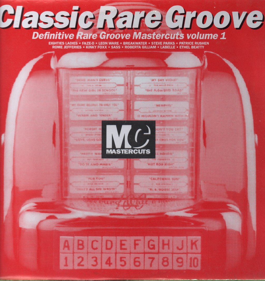 Various Artists - Classic Rare Groove Mastercuts Volume 1 - Double Lp