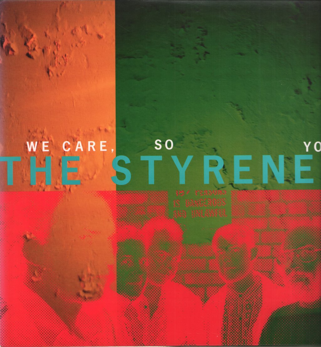 Styrenes - We Care, So You Don't Have To - Lp