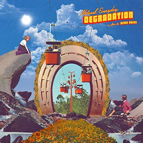 Remo Drive - Natural, Everyday Degradation - Cd