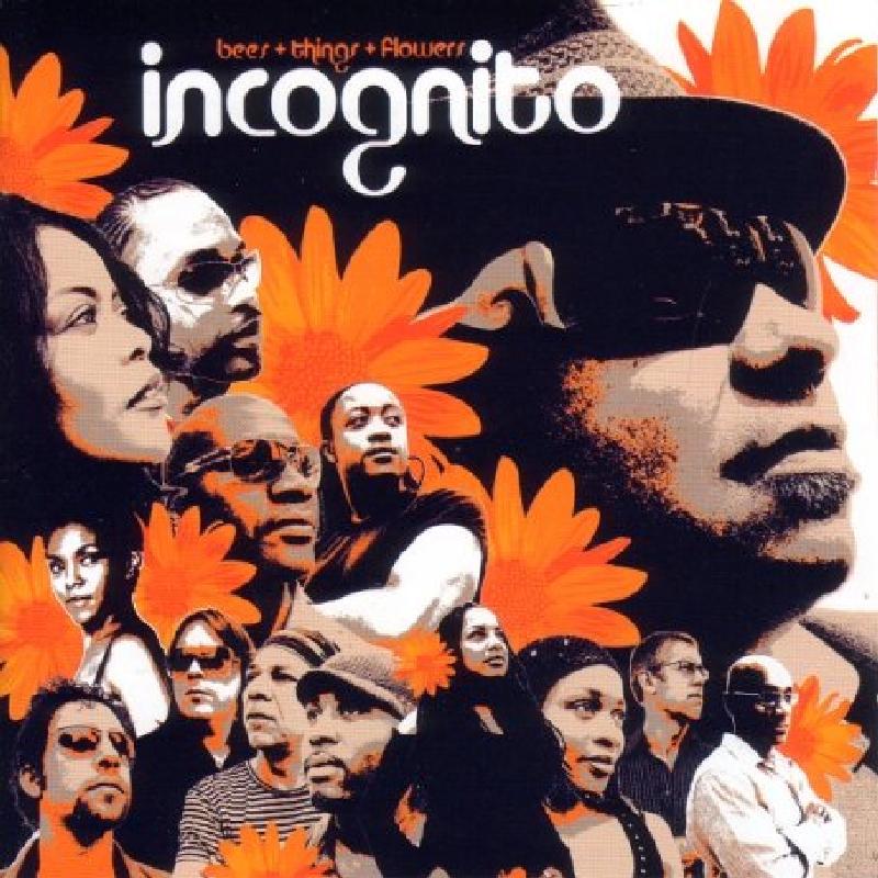 Incognito - Bees and Things and Flowers - Cd