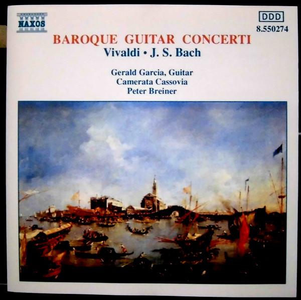 Gerald Garcia / Camerata Cassovia / Peter Breiner - Vivaldi / Bach - Baroque Guitar Concerti - Cd