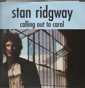 Stan Ridgway - Calling Out To Carol - 12 Inch