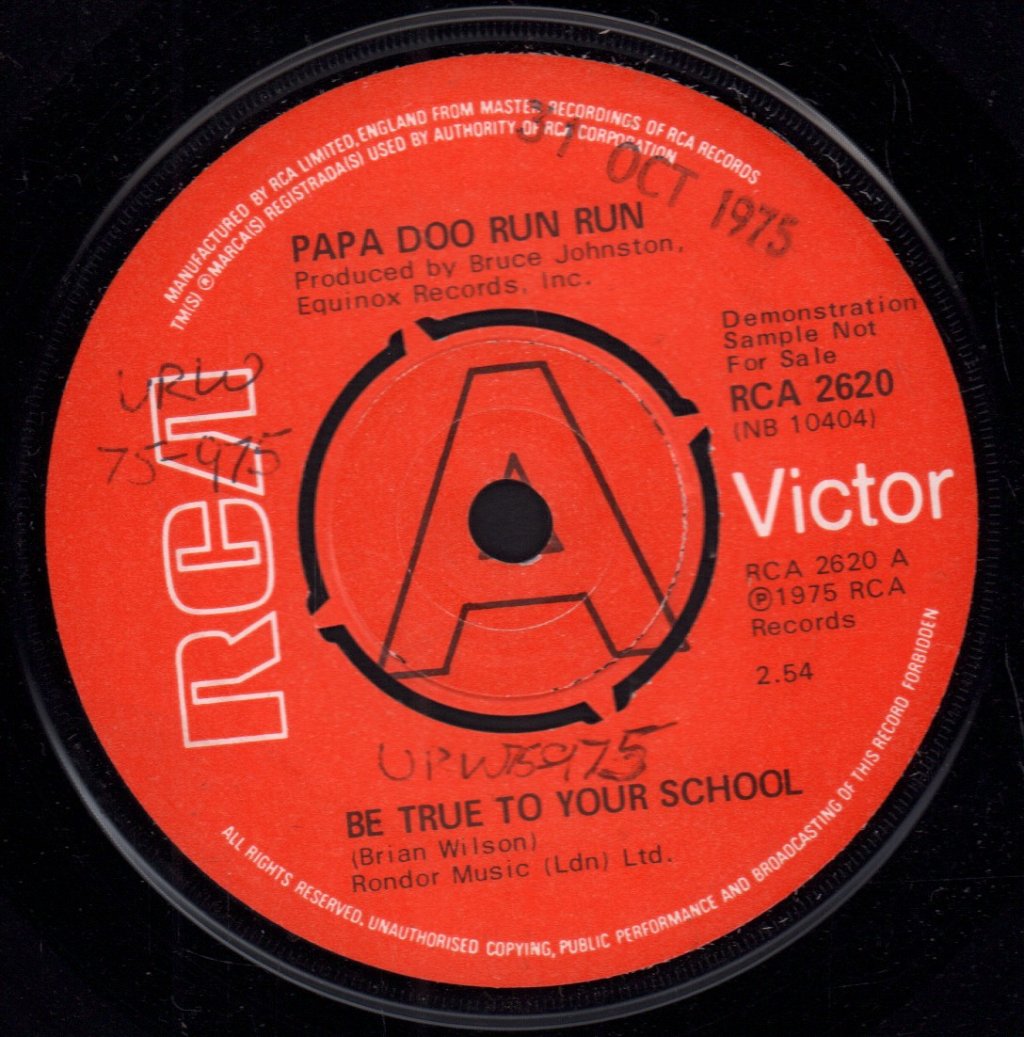 Papa Doo Run Run - Be True To Your School - 7 Inch