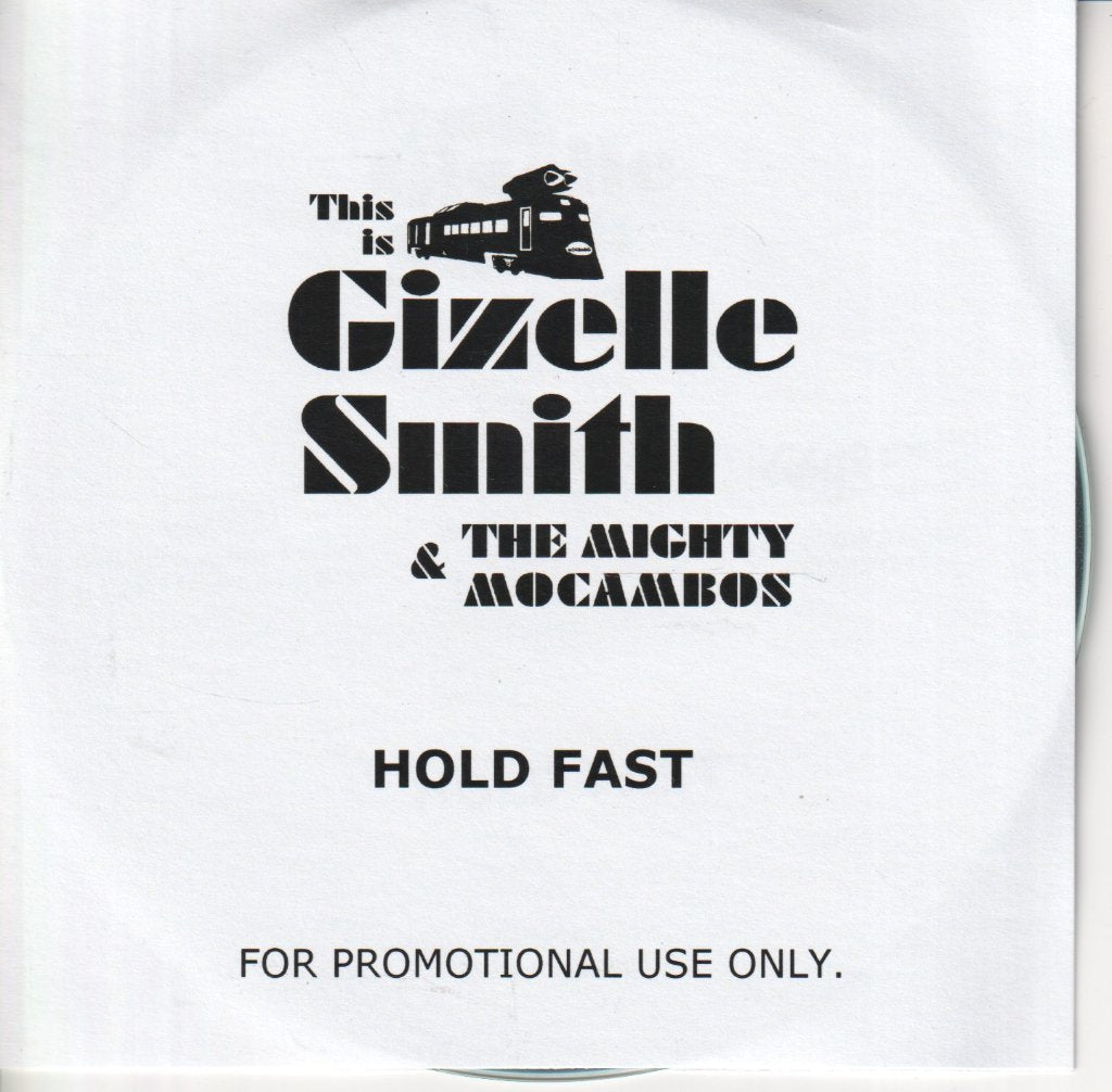 Gizelle Smith and the Mighty Mocambos - hold fast - Cdr