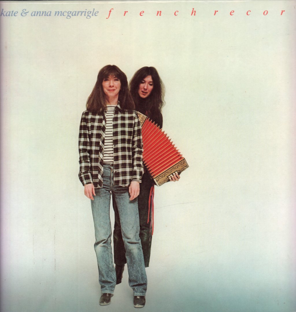 Kate And Anna McGarrigle - French Record - Lp