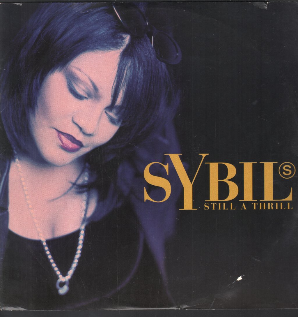 Sybil - Still A Thrill - 12 Inch