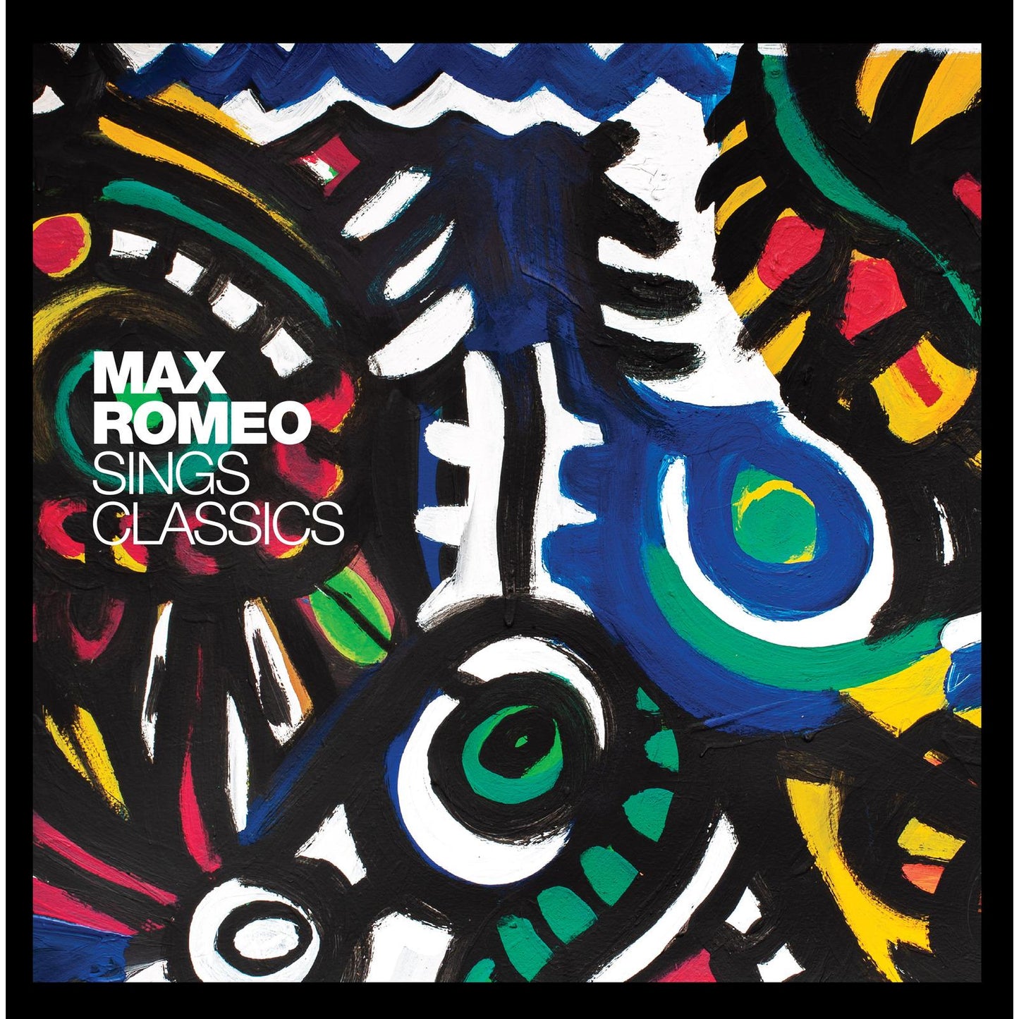 Max Romeo - Sings Classics - 12 Inch