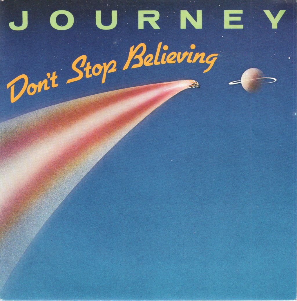 Journey - Don't Stop Believing - 7 Inch