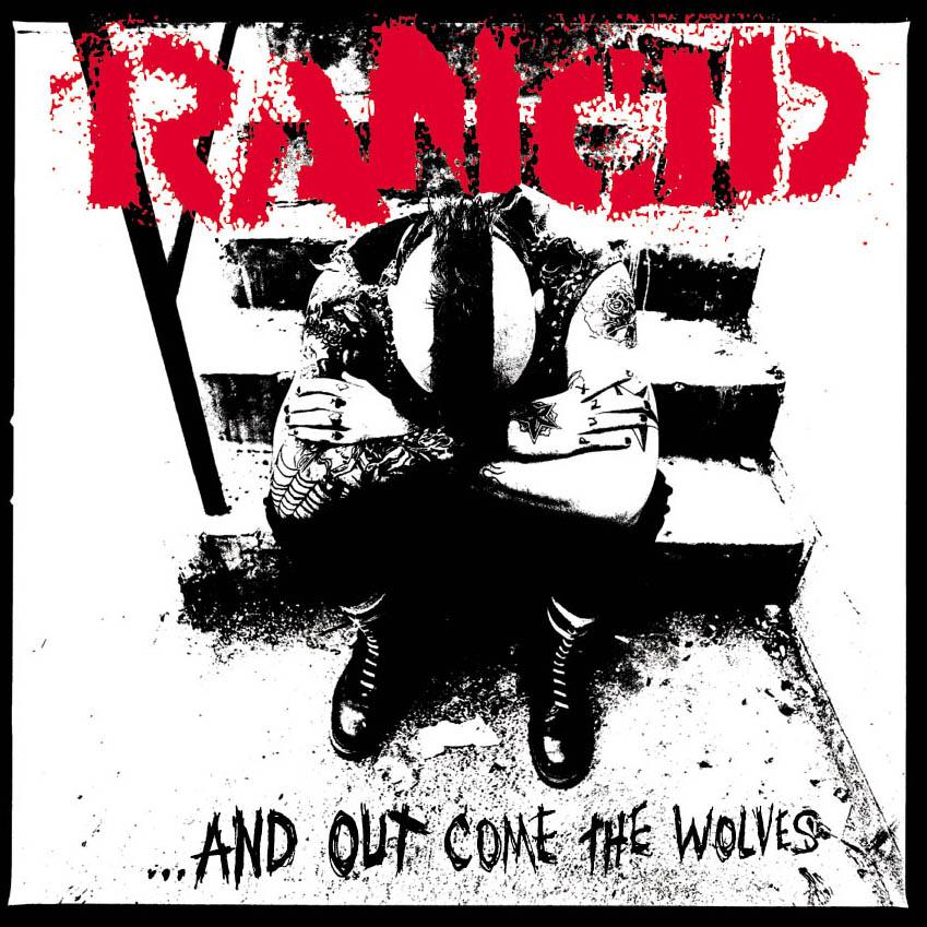 Rancid - ...and Out Come the Wolves - Lp