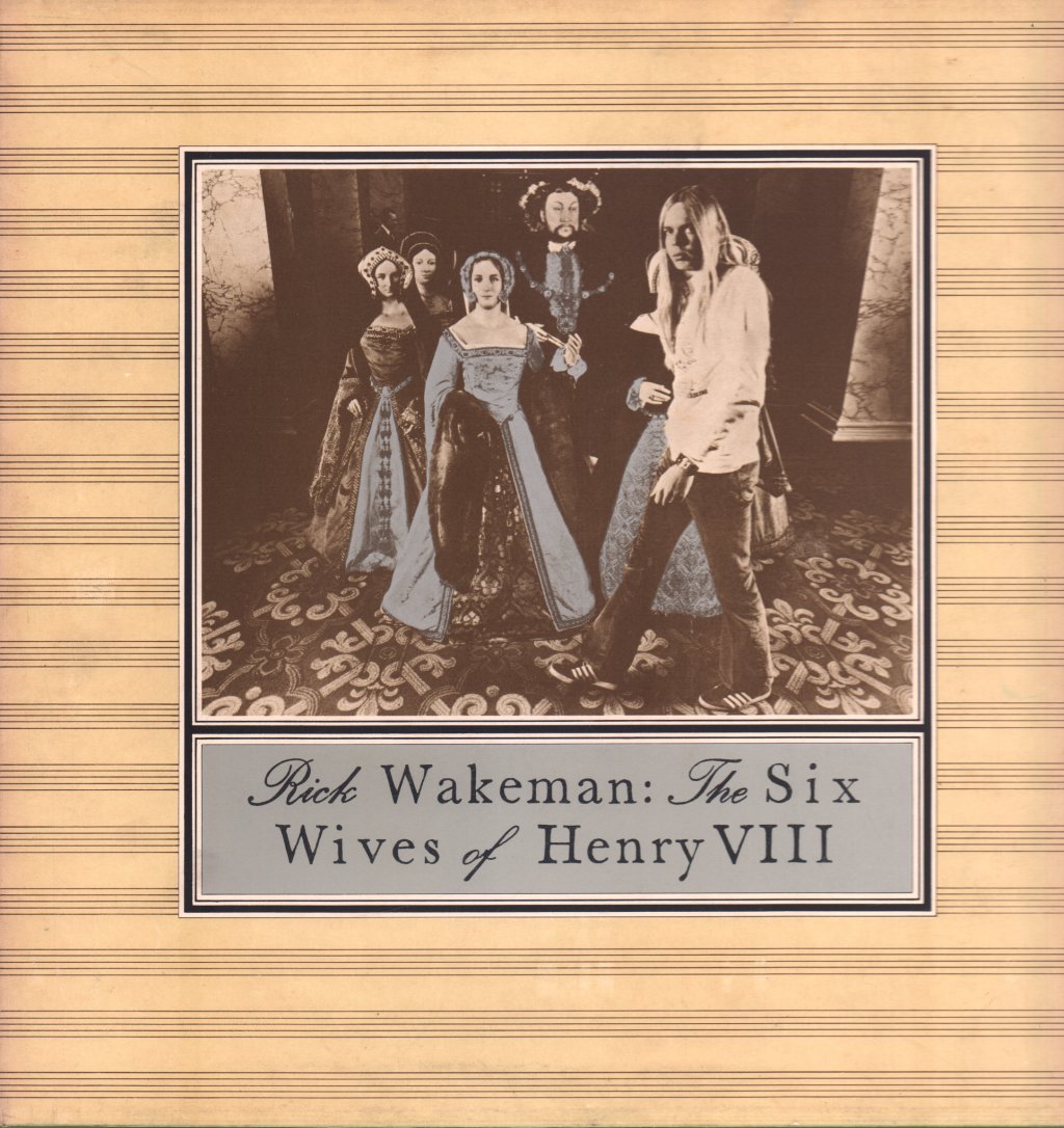 Rick Wakeman - Six Wives Of Henry VIII - Lp