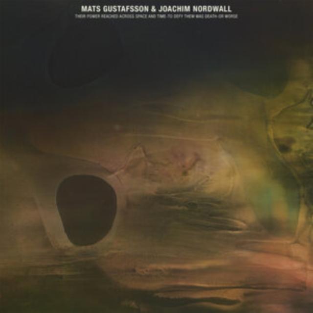 Mats Gustafsson - There Are Some Worlds Where All Dreams Die (En Glad Stund) - Lp