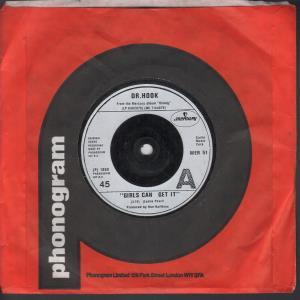 Dr Hook - Girls Can Get It - 7 Inch