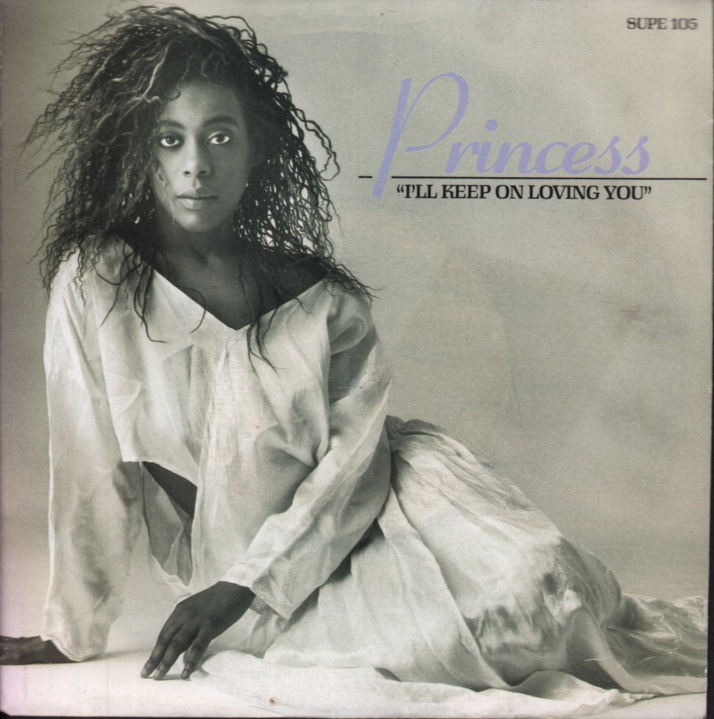 Princess - I'll Keep On Loving You - 7 Inch