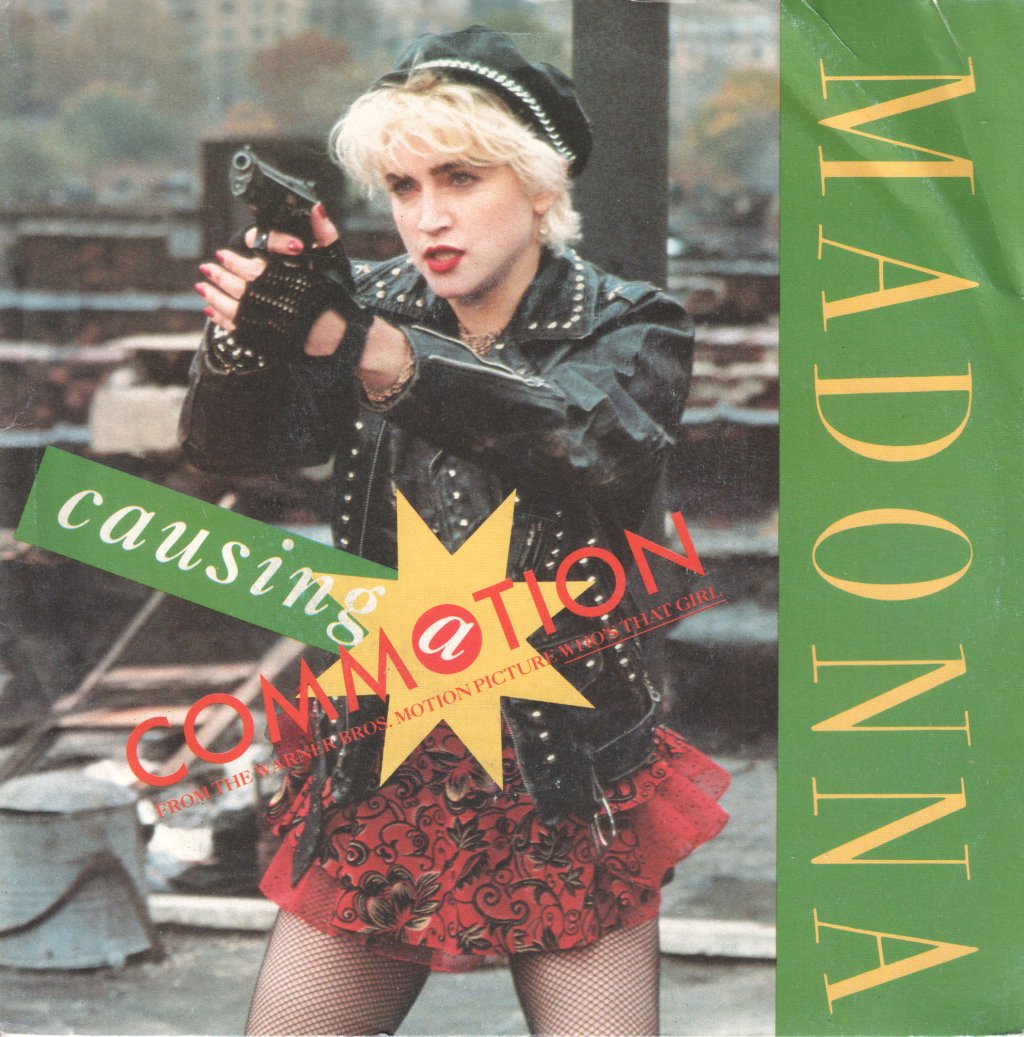 Madonna - Causing A Commotion - 7 Inch