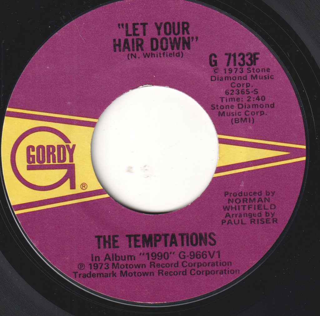 Temptations - Let Your Hair Down - 7 Inch