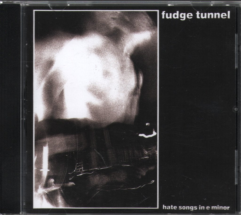 Fudge Tunnel - Hate Songs In E Minor - Cd