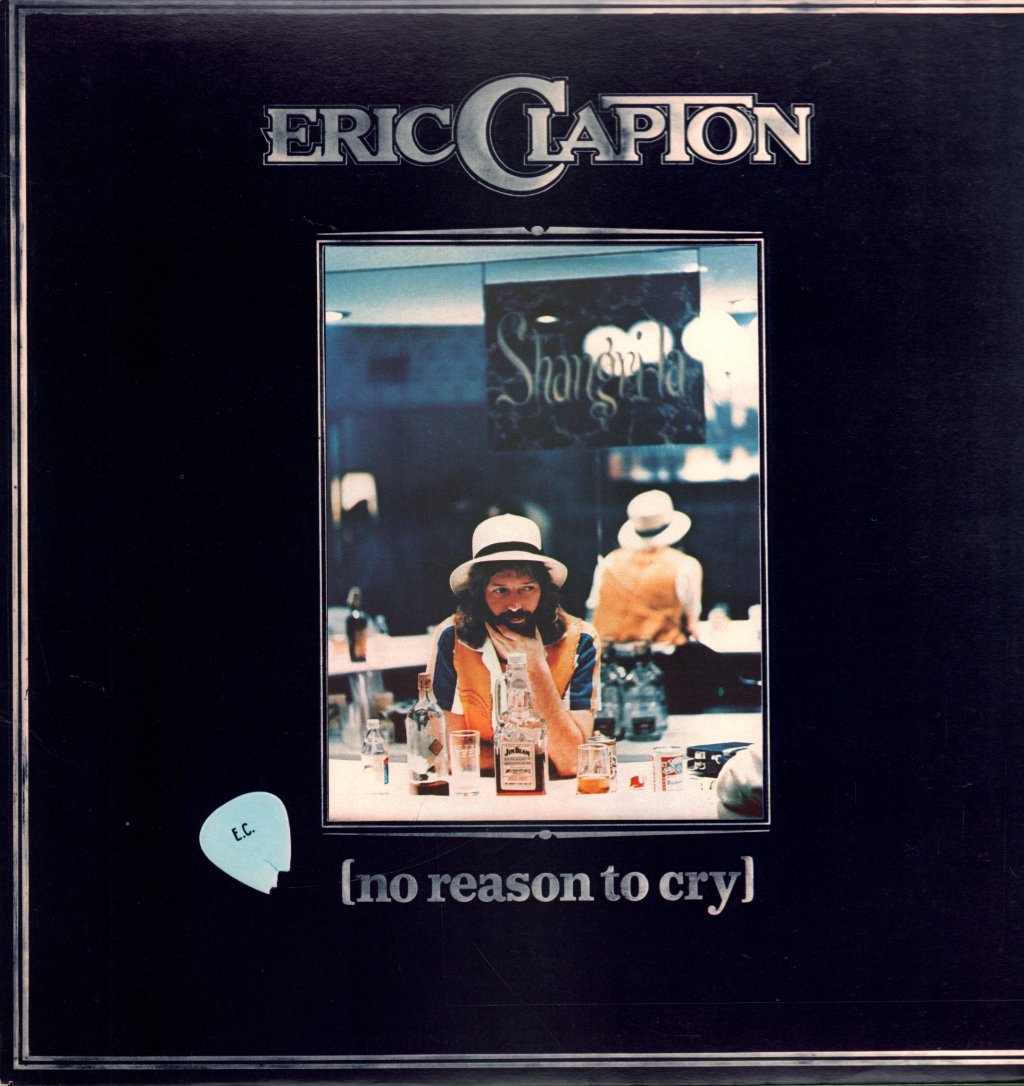Eric Clapton - No Reason To Cry - Lp