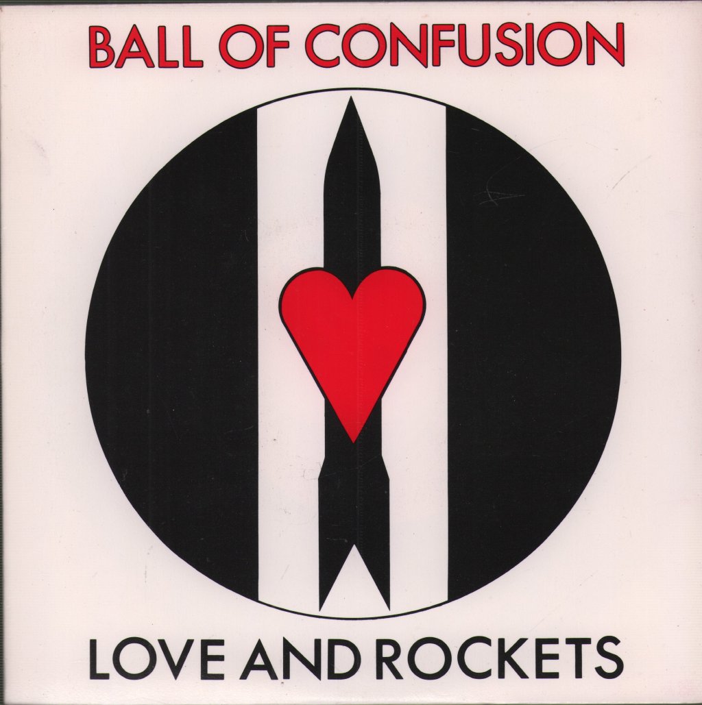 Love And Rockets - Ball Of Confusion - 7 Inch