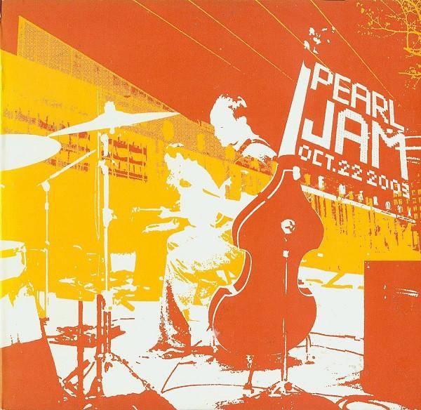 Pearl Jam - Oct. 22, 2003 - Benaroya Hall - Double Cd