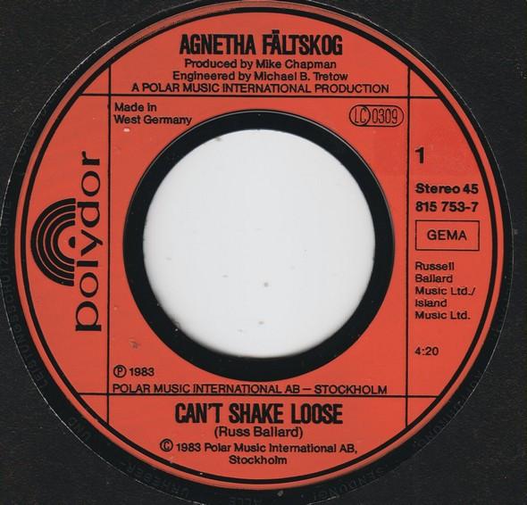 Agnetha Fältskog - Can't Shake Loose / To Love - 7 Inch